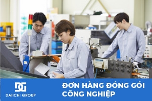 ĐƠN HÀNG ĐÓNG GÓI CÔNG NGHIỆP